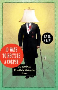 10 ways to recycle a corpse