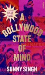 A Bollywood State of Mind