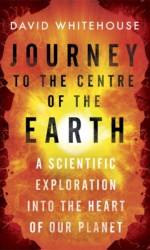Journey to the Centre of the Earth
