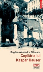 The Childhood of Kaspar Hauser