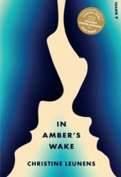In Amber's Wake