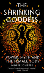 The Shrinking Goddess