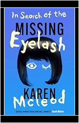 In Search of the Missing Eyelash